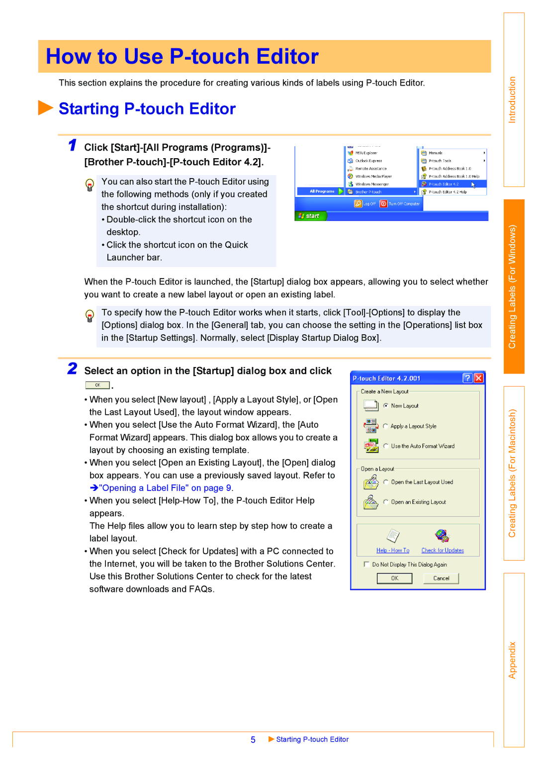 Brother QL-650TD How to Use P-touch Editor, Starting P-touch Editor, Select an option in the Startup dialog box and click 