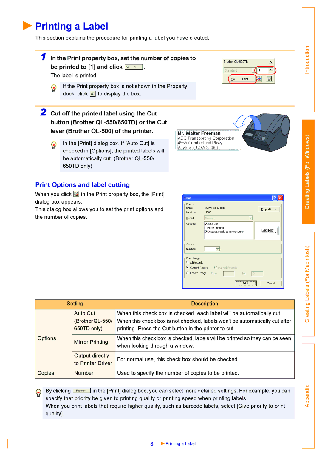 Brother QL-650TD, QL-500, QL-550 appendix Printing a Label, Print Options and label cutting 