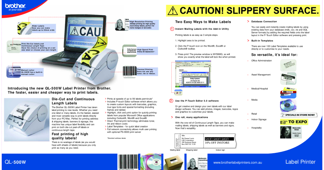 Brother QL-500W dimensions Two Easy Ways to Make Labels, So versatile, it’s ideal for, Die-Cut and Continuous Length Labels 