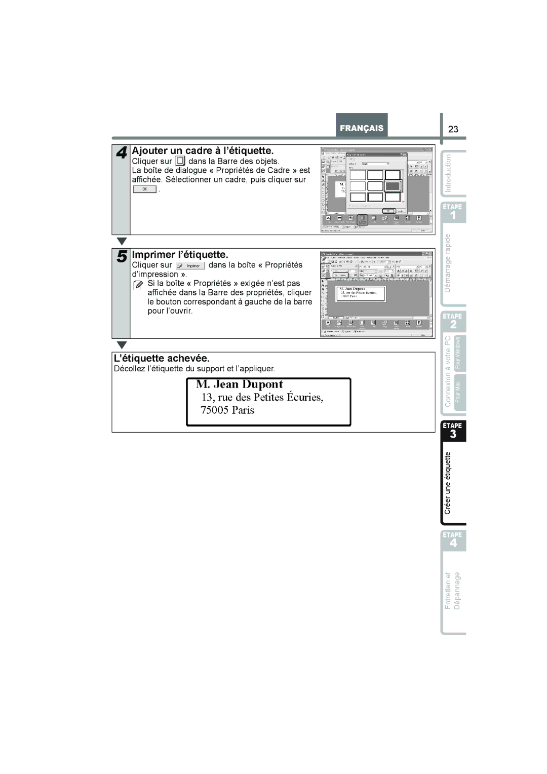 Brother QL-560 manual ’étiquette achevée, Décollez l’étiquette du support et l’appliquer 