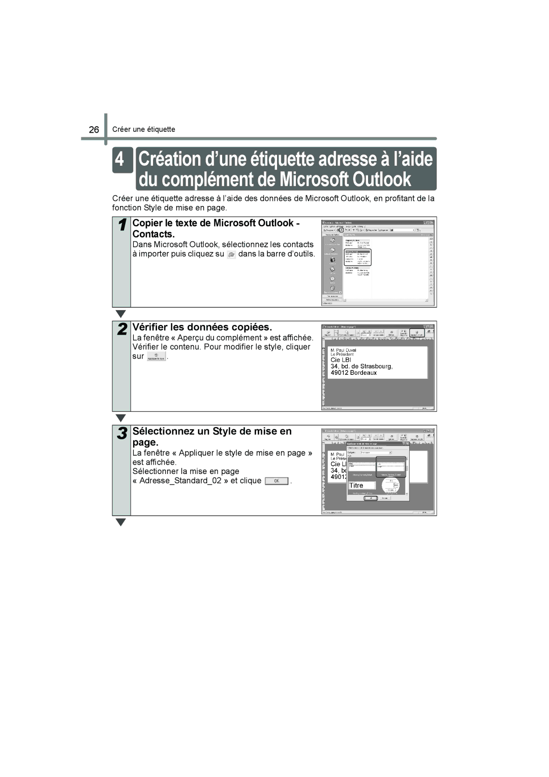 Brother QL-560 manual Copier le texte de Microsoft Outlook Contacts, Sélectionnez un Style de mise en, Sur 