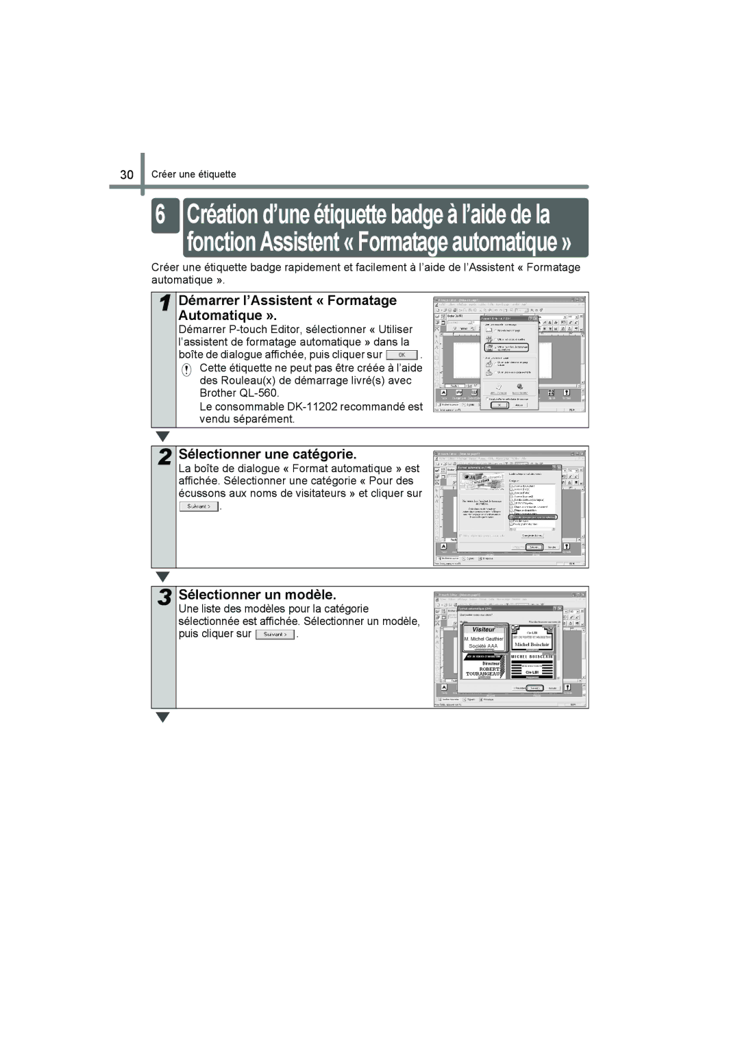 Brother QL-560 manual Démarrer l’Assistent « Formatage Automatique », Sélectionner une catégorie, Sélectionner un modèle 