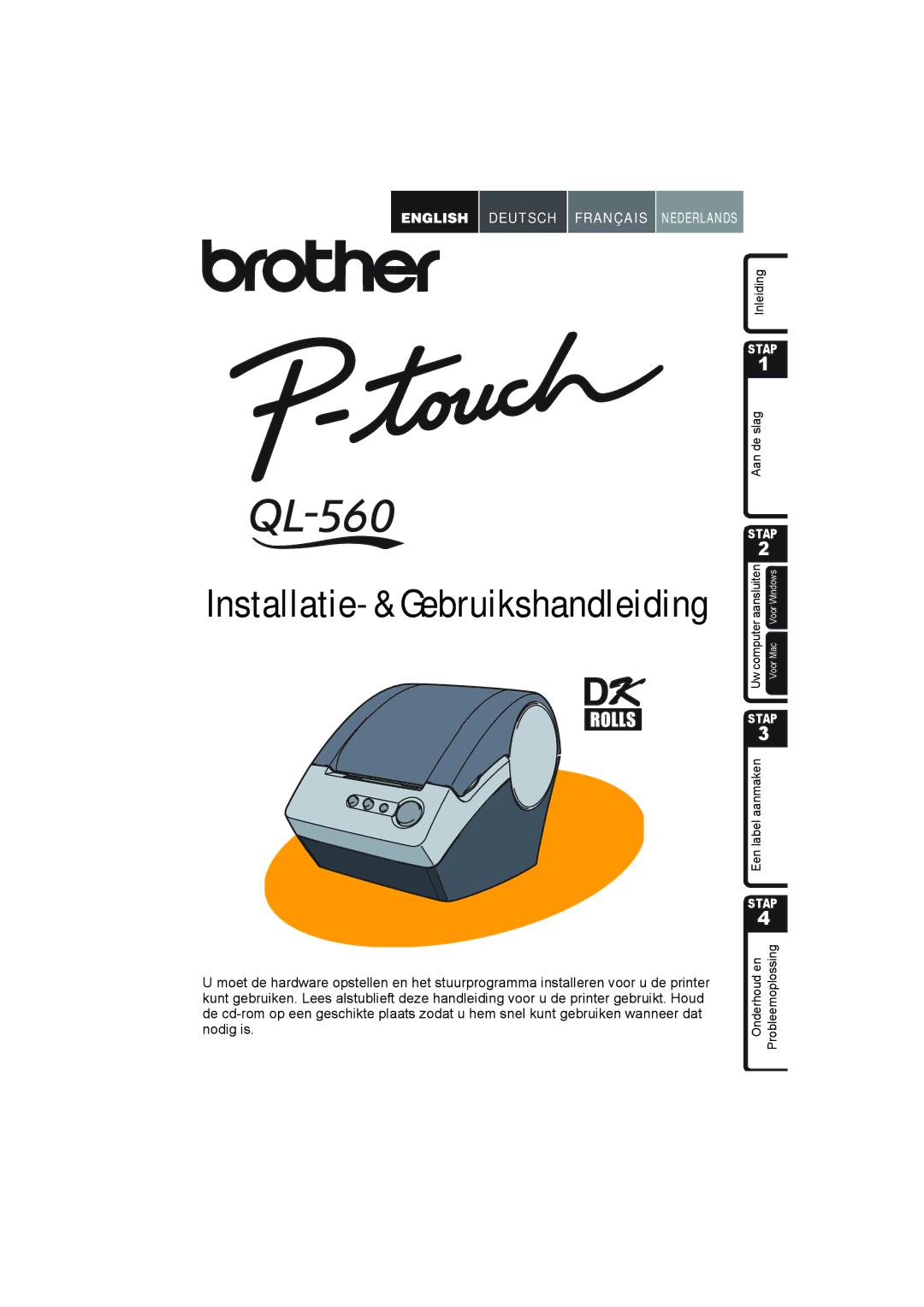 Brother QL-560 manual Installatie- & Gebruikshandleiding 