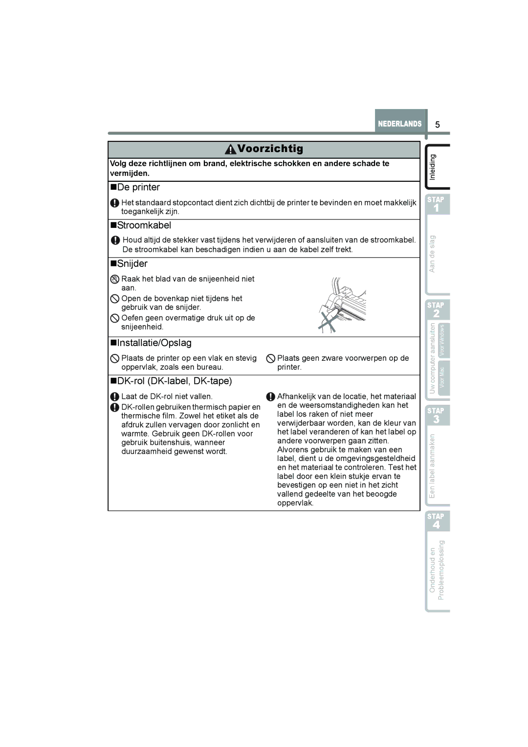 Brother QL-560 manual „Snijder, „Installatie/Opslag, „DK-rol DK-label, DK-tape 