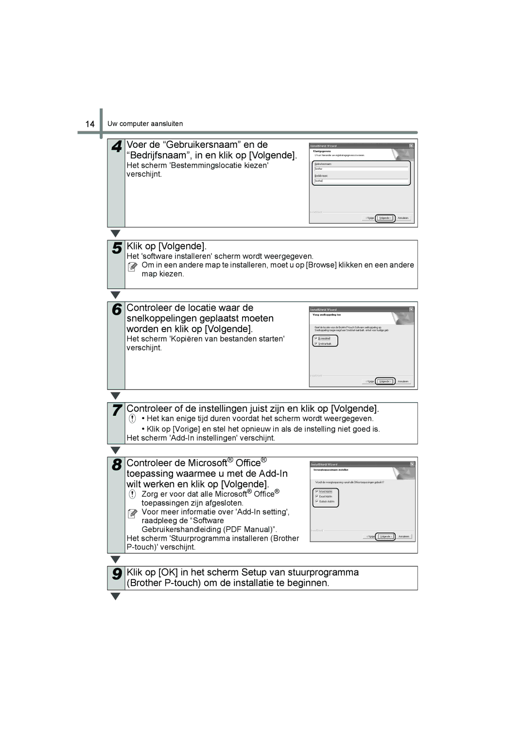 Brother QL-560 manual Klik op Volgende, Het scherm Bestemmingslocatie kiezen verschijnt 