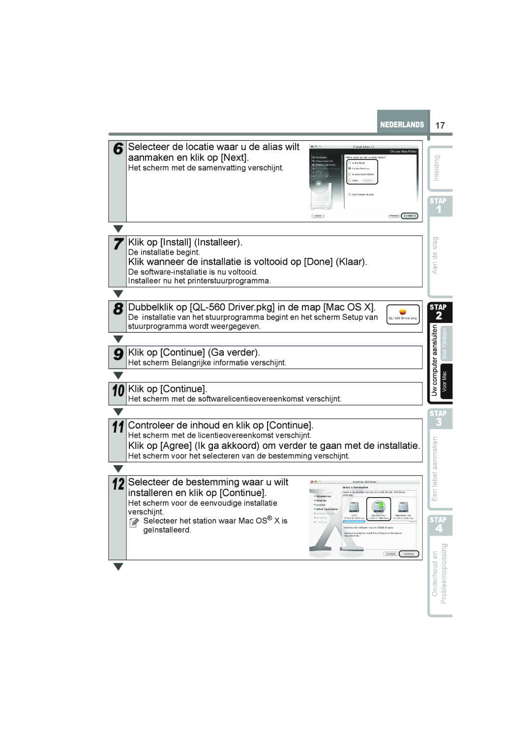 Brother QL-560 Klik op Continue Ga verder, Controleer de inhoud en klik op Continue, Selecteer de bestemming waar u wilt 