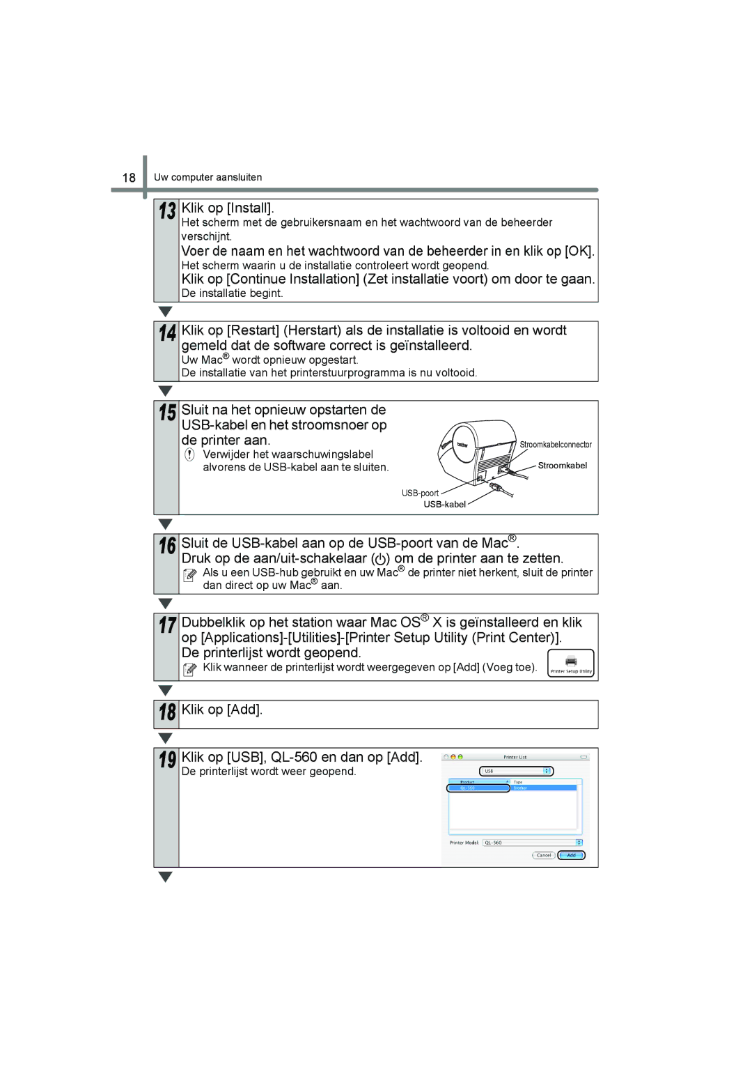 Brother manual Klik op Install, Klik op Add, Klik op USB, QL-560 en dan op Add, De installatie begint 