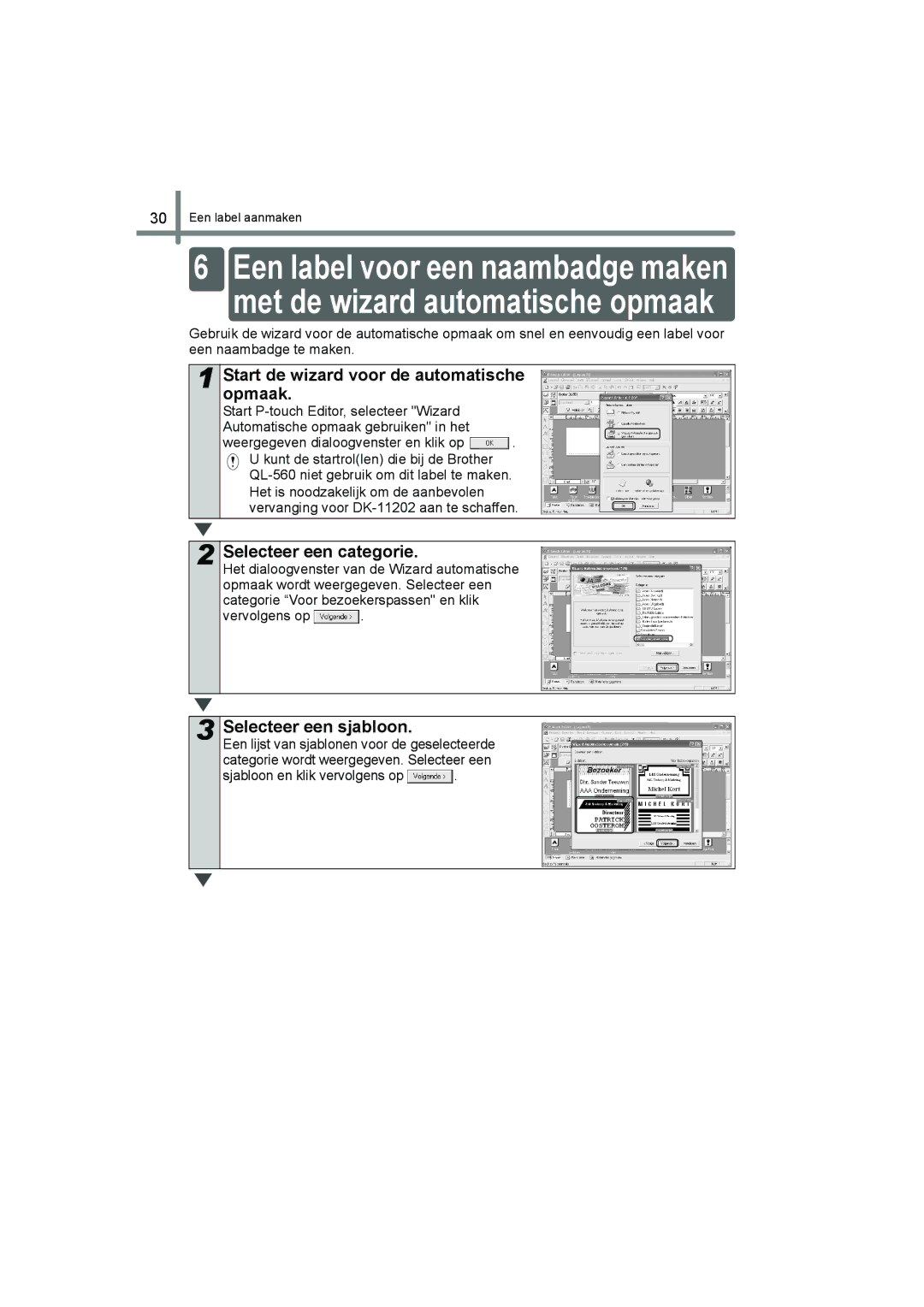 Brother QL-560 Start de wizard voor de automatische opmaak, Selecteer een categorie, Selecteer een sjabloon, Vervolgens op 