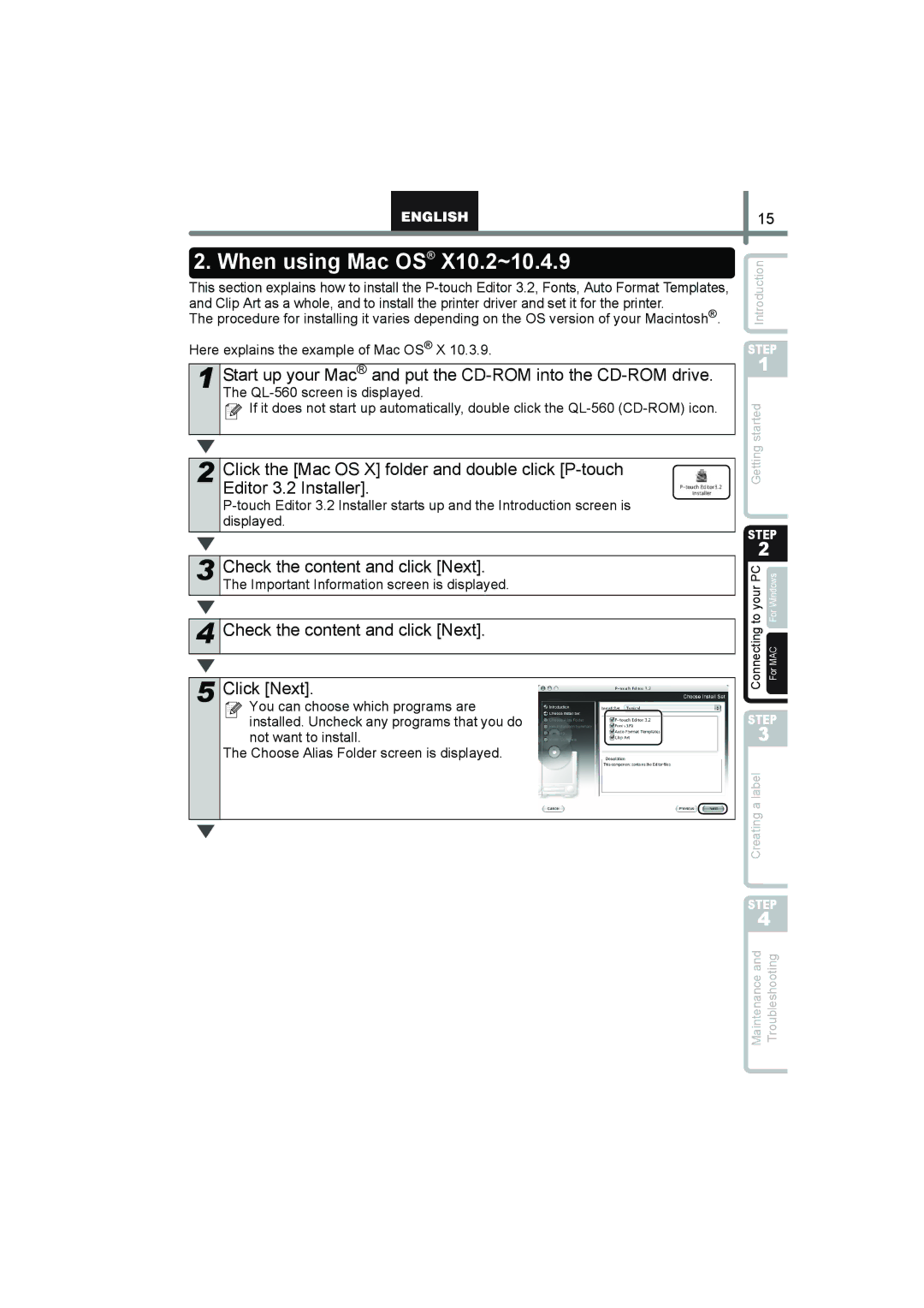 Brother QL-560 manual When using Mac OS X10.2~10.4.9, Check the content and click Next Click Next 