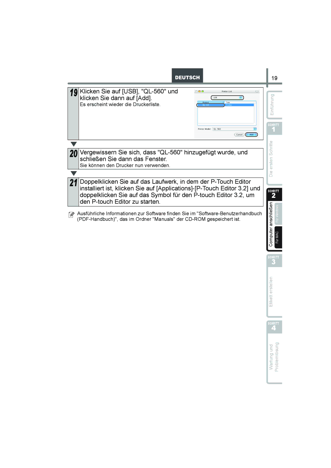 Brother manual Klicken Sie auf USB, QL-560 und klicken Sie dann auf Add, Es erscheint wieder die Druckerliste 