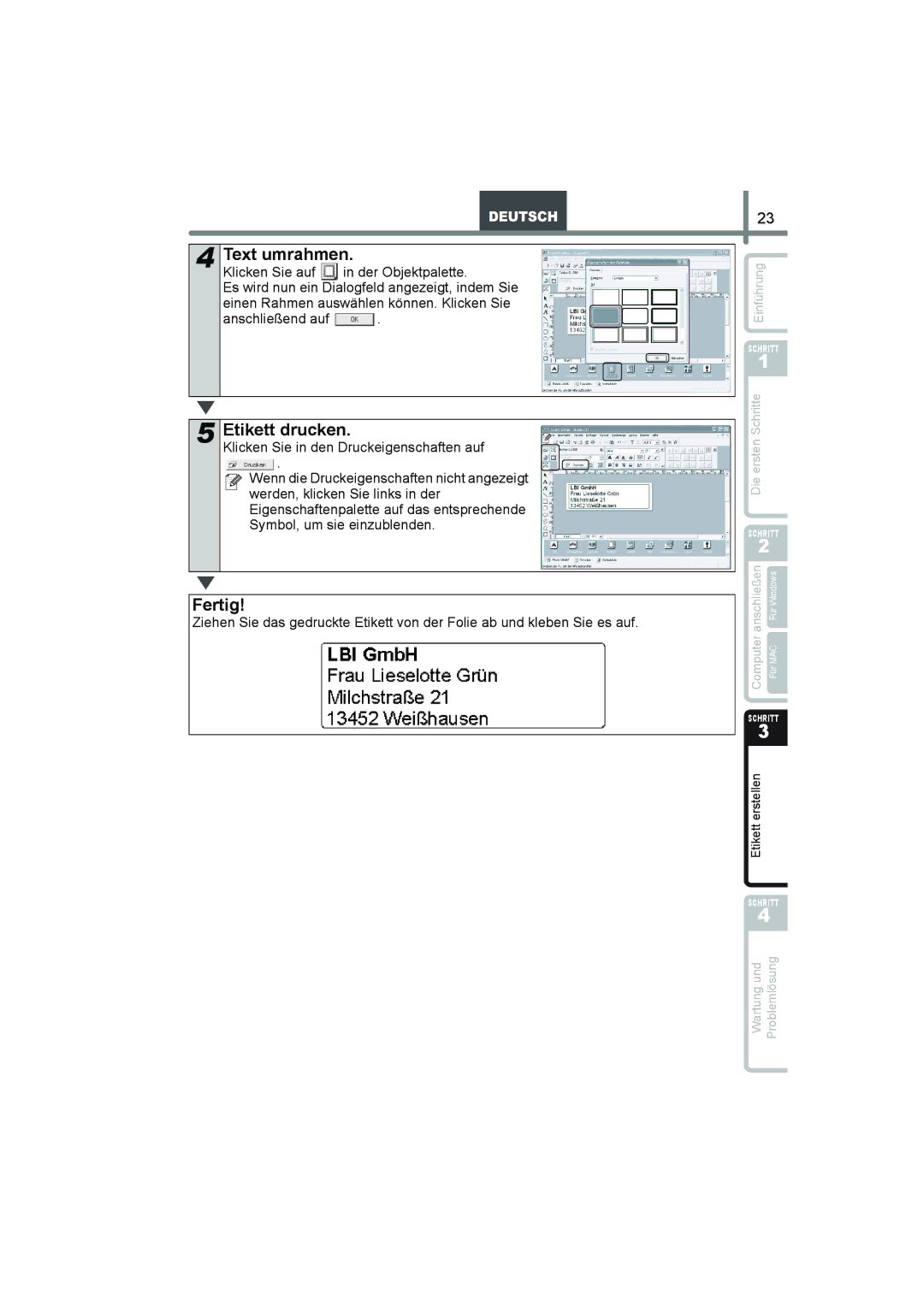 Brother QL-560 manual Text umrahmen, Fertig 