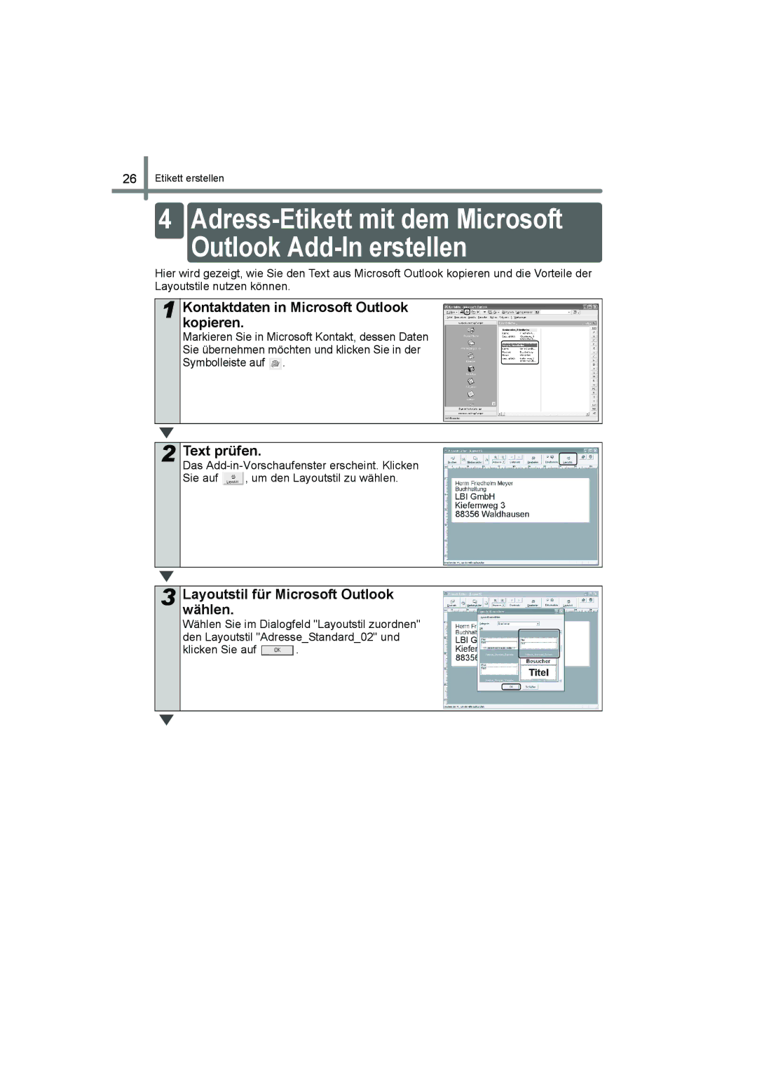 Brother QL-560 manual Kontaktdaten in Microsoft Outlook kopieren, Layoutstil für Microsoft Outlook wählen 