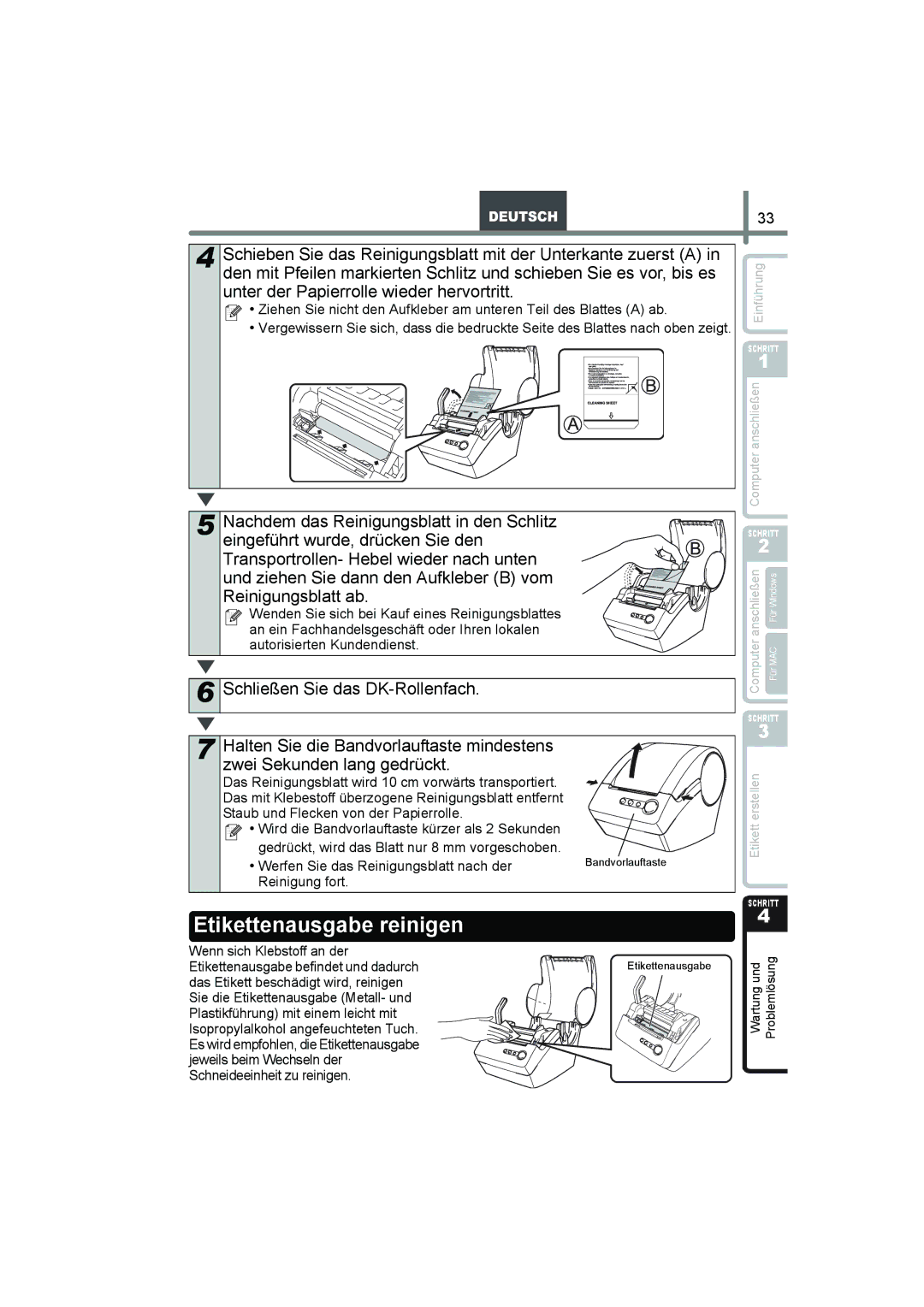 Brother QL-560 manual Etikettenausgabe reinigen, Werfen Sie das Reinigungsblatt nach der, Reinigung fort 