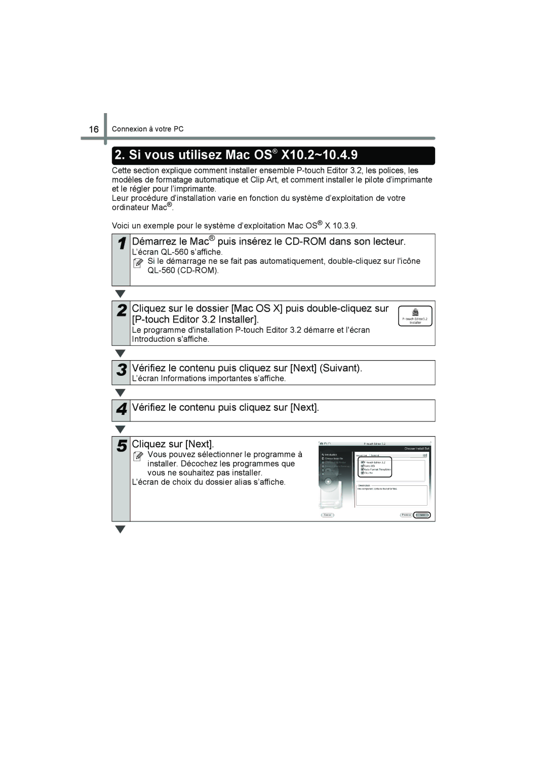 Brother QL-560 manual Si vous utilisez Mac OS X10.2~10.4.9, Démarrez le Mac puis insérez le CD-ROM dans son lecteur 