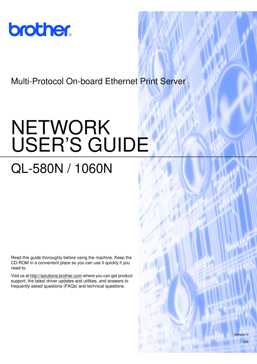 Brother QL-580N manual Network USER’S Guide 