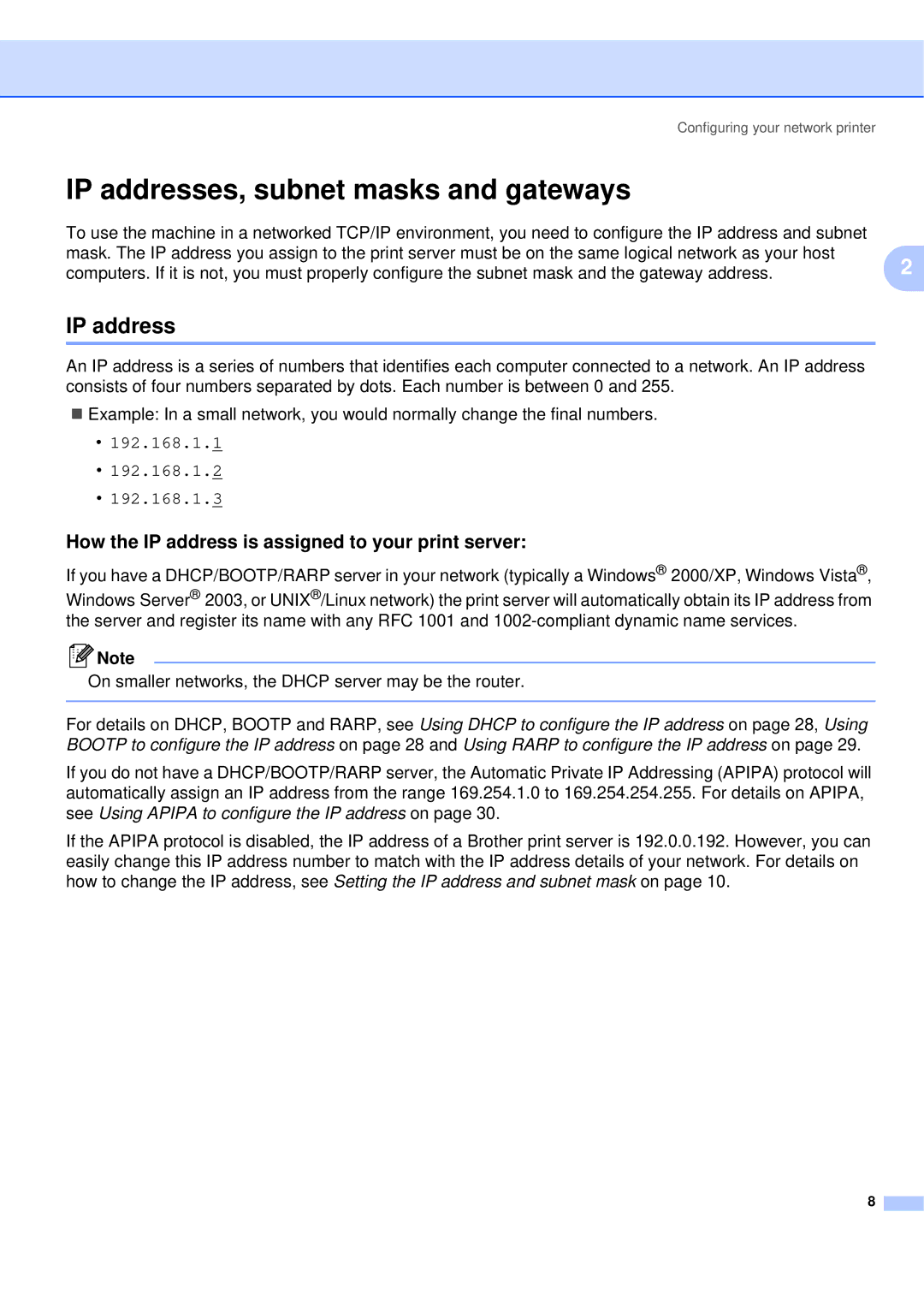 Brother QL-580N manual IP addresses, subnet masks and gateways, How the IP address is assigned to your print server 