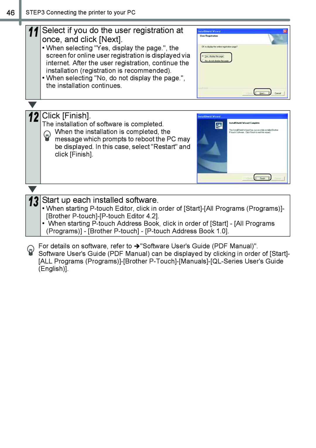 Brother QL-650TD manual Click Finish, Start up each installed software 