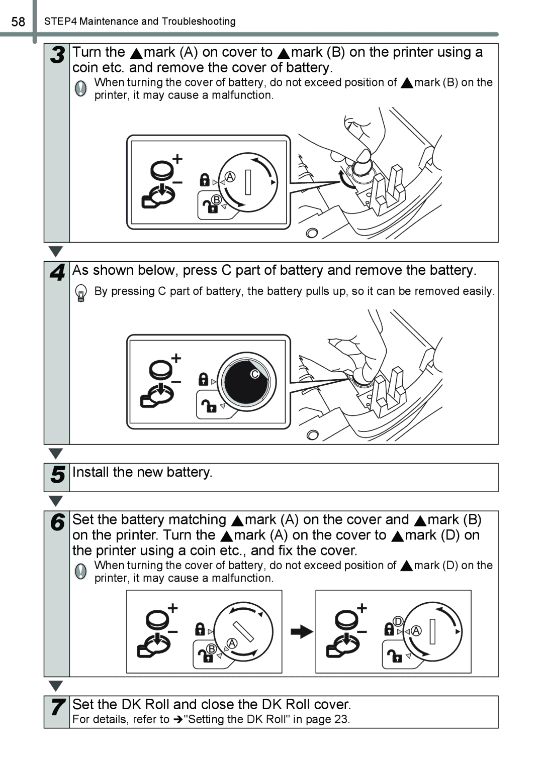 Brother QL-650TD Set the DK Roll and close the DK Roll cover, When turning the cover of battery, do not exceed position 