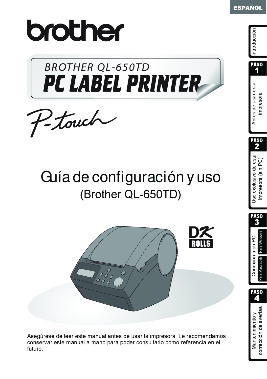 Brother QL-650TD manual Guía de configuración y uso 