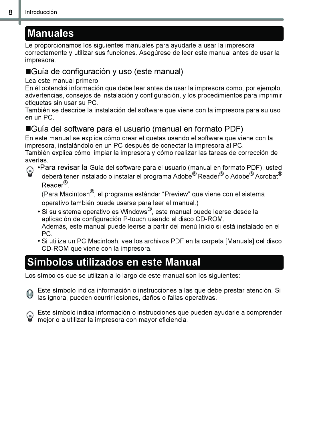 Brother QL-650TD Manuales, Símbolos utilizados en este Manual, „Guía de configuración y uso este manual 