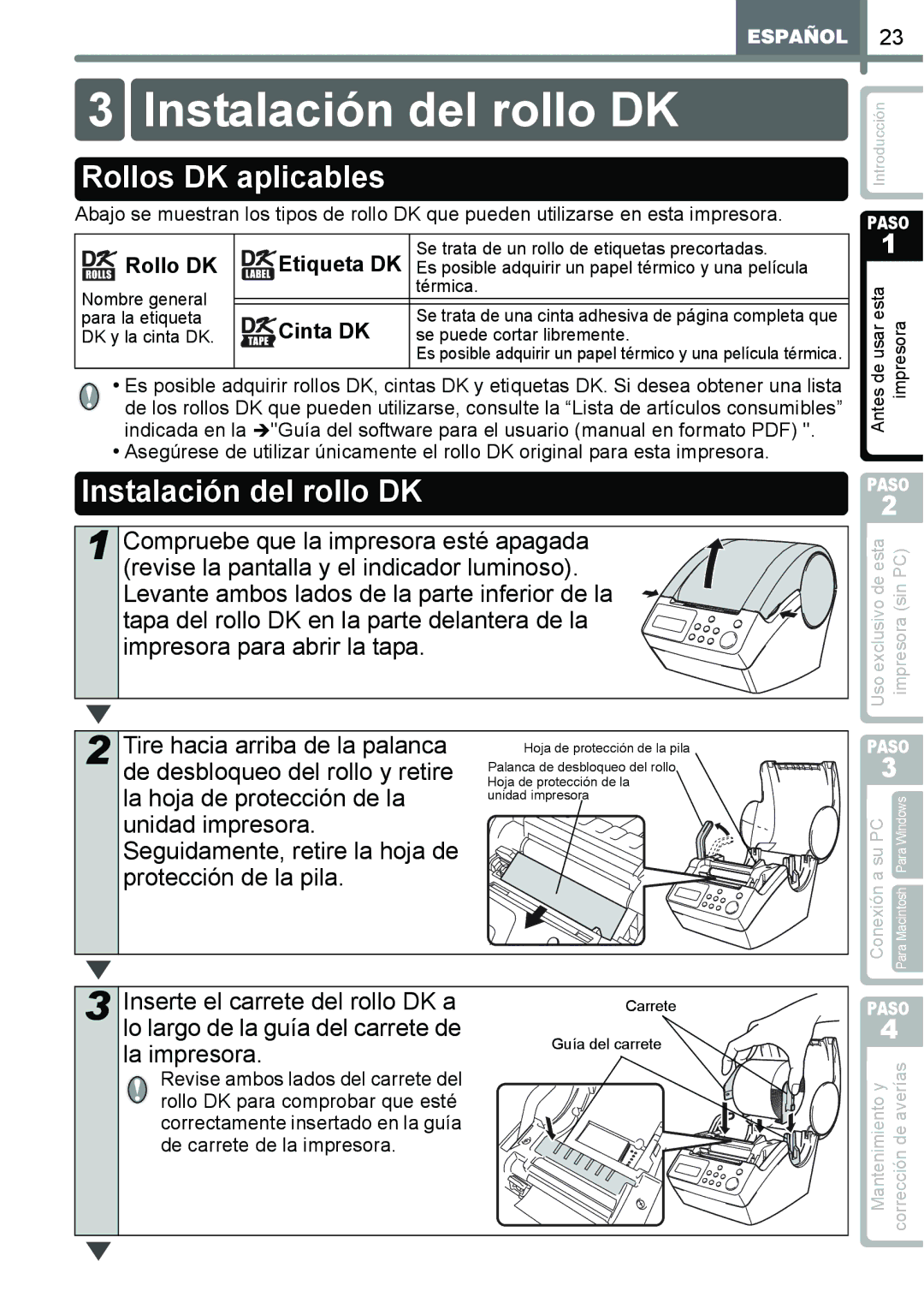 Brother QL-650TD manual Instalación del rollo DK, Rollos DK aplicables 