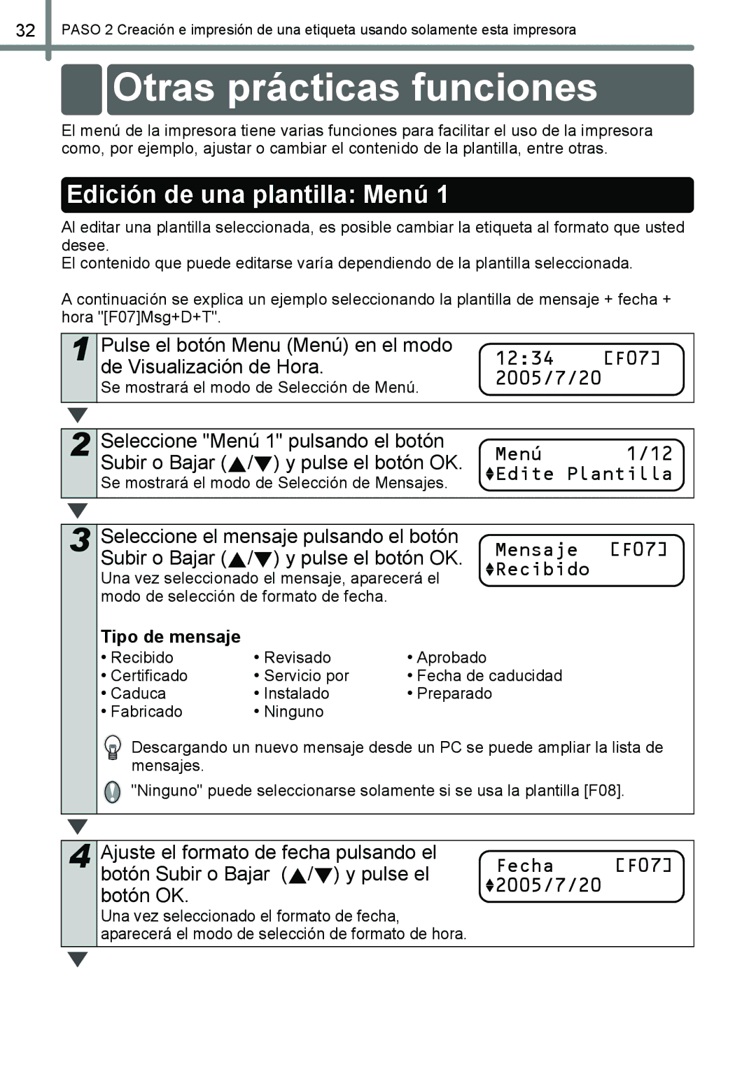 Brother QL-650TD manual Otras prácticas funciones, Edición de una plantilla Menú, Fecha F07 2005/7/20 