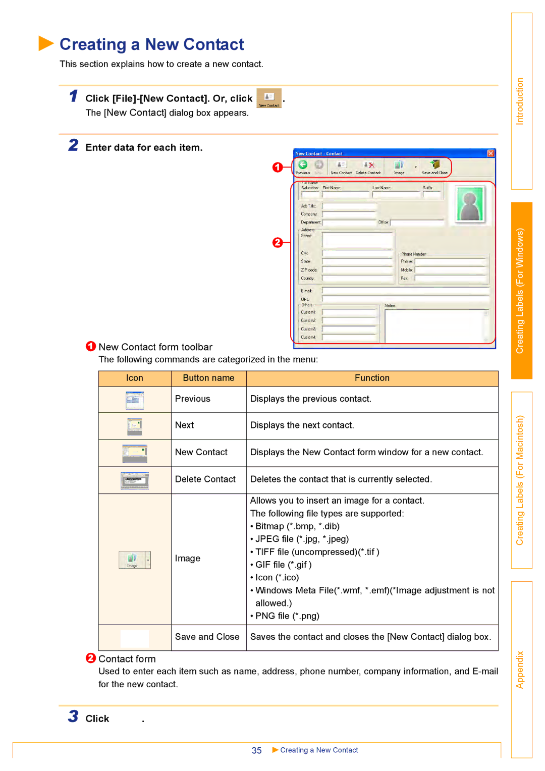 Brother QL500 manual Creating a New Contact, Click File-New Contact. Or, click, Enter data for each item, Contact form 