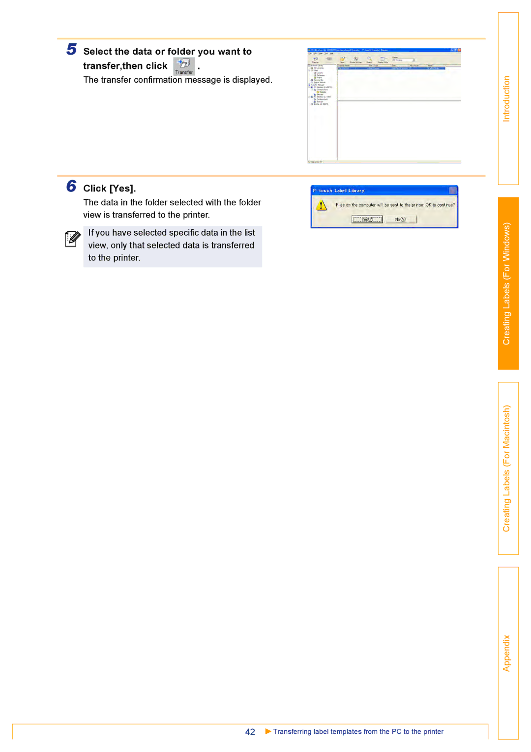 Brother QL500 manual Select the data or folder you want to Transfer,then click, Click Yes 
