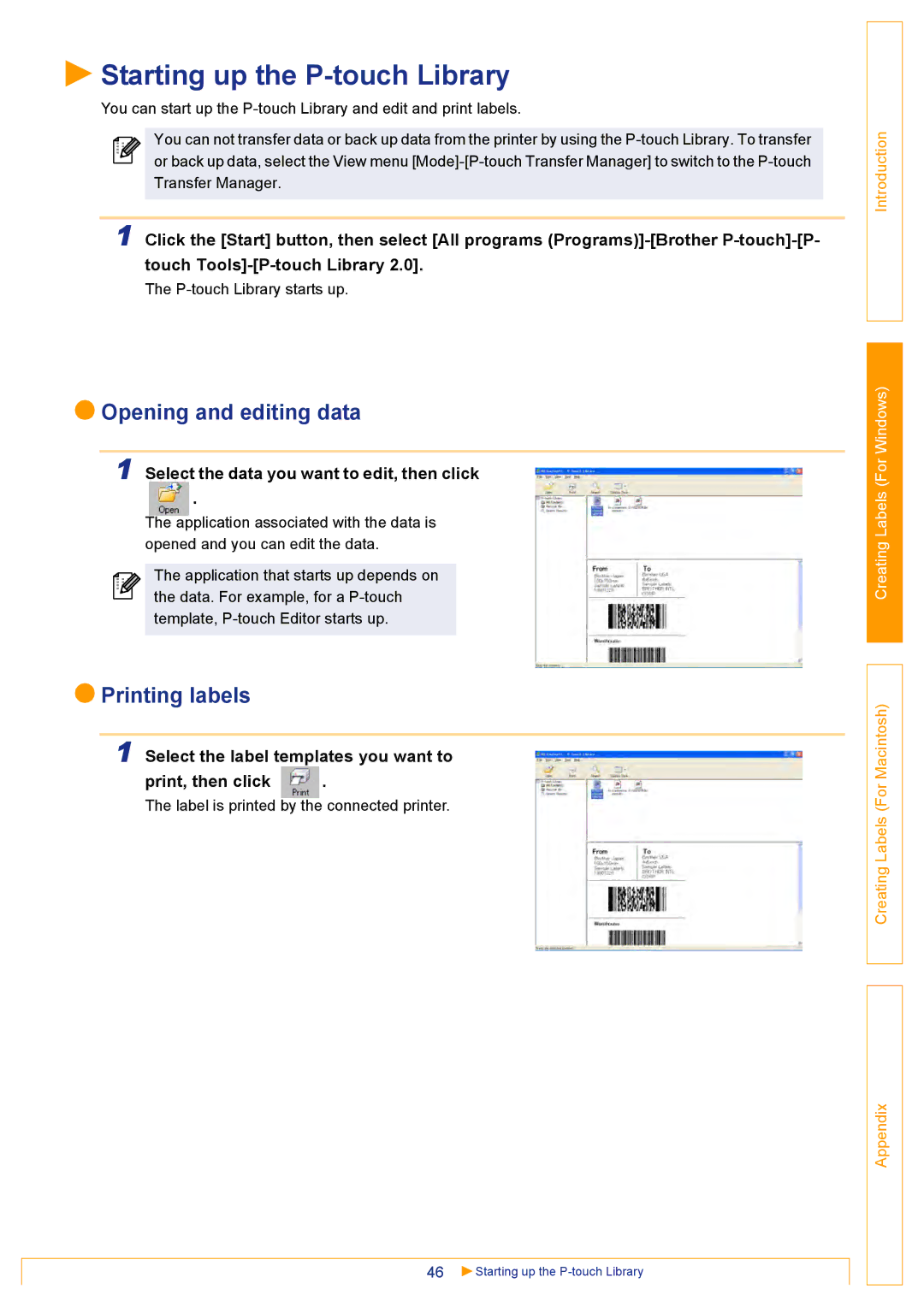 Brother QL500 manual Starting up the P-touch Library, Opening and editing data, Printing labels 