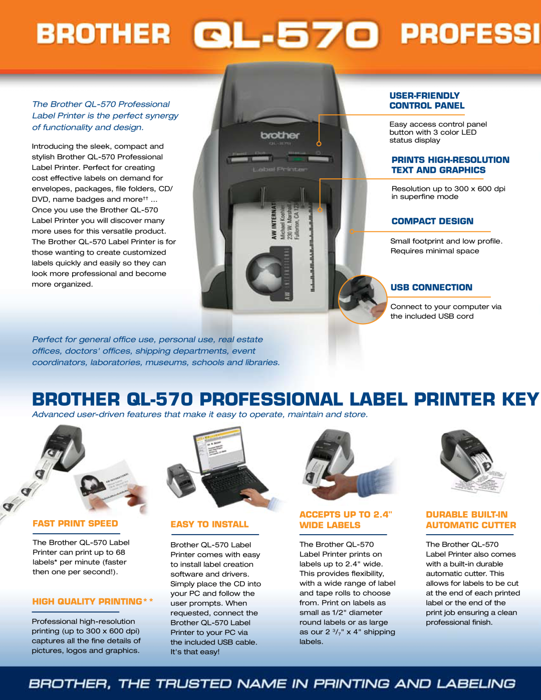 Brother QL570 Brother QL-570 professional Label Printer Key, fast print speed, Easy to install, Accepts up to, Wide Labels 