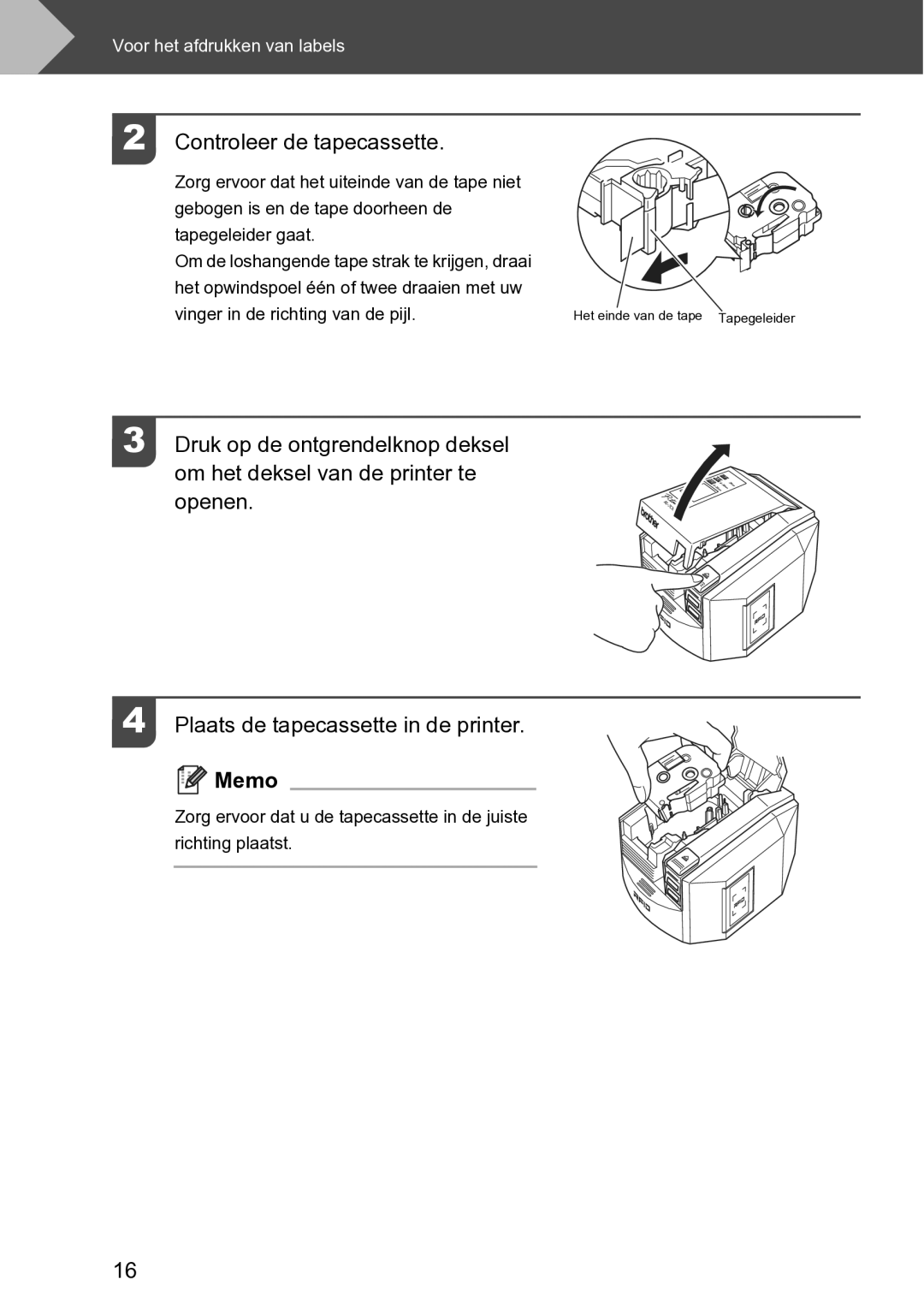 Brother RL-700S user manual Controleer de tapecassette 