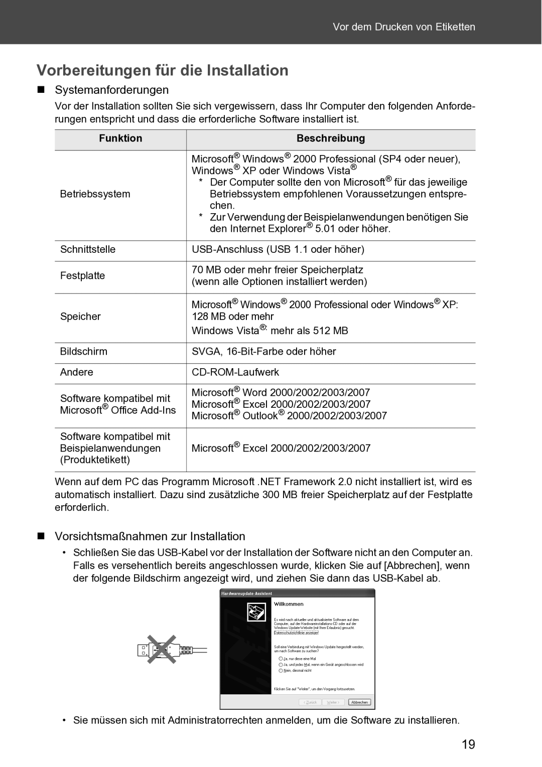 Brother RL-700S Vorbereitungen für die Installation, „ Systemanforderungen, „ Vorsichtsmaßnahmen zur Installation 