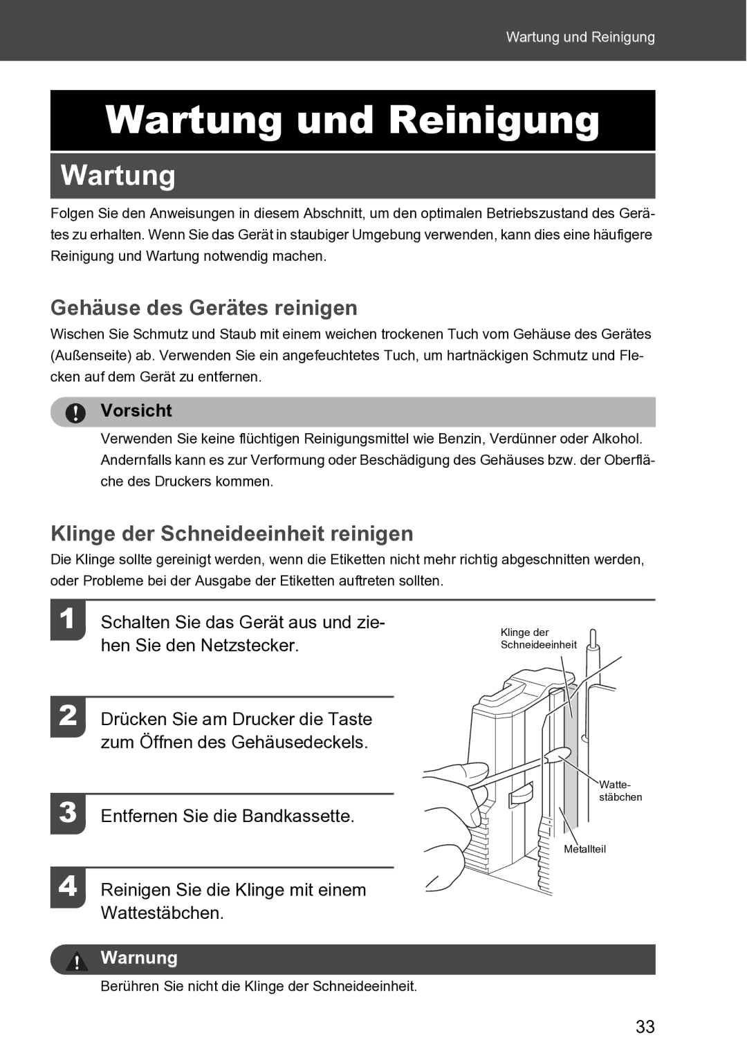 Brother RL-700S user manual Wartung und Reinigung, Gehäuse des Gerätes reinigen, Klinge der Schneideeinheit reinigen 