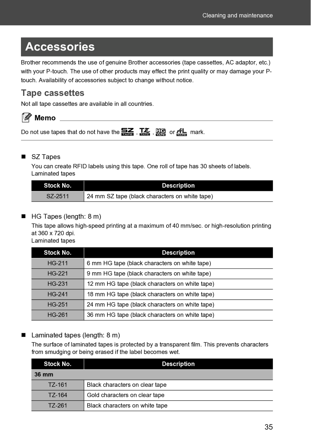 Brother RL-700S user manual Accessories, Tape cassettes, „ SZ Tapes, „ HG Tapes length 8 m, „ Laminated tapes length 8 m 