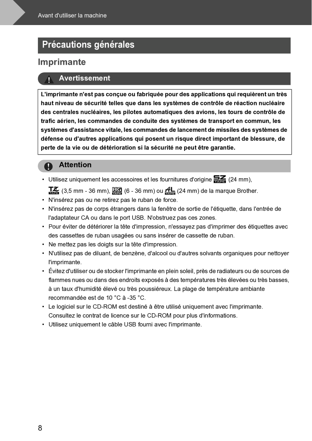 Brother RL-700S user manual Précautions générales, Imprimante 