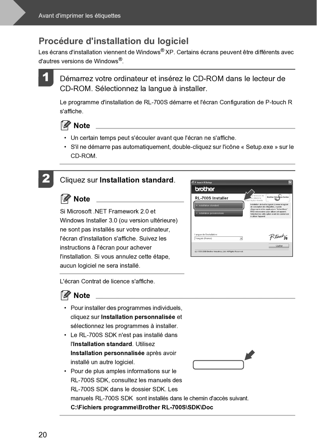 Brother RL-700S user manual Procédure dinstallation du logiciel, Cliquez sur Installation standard 