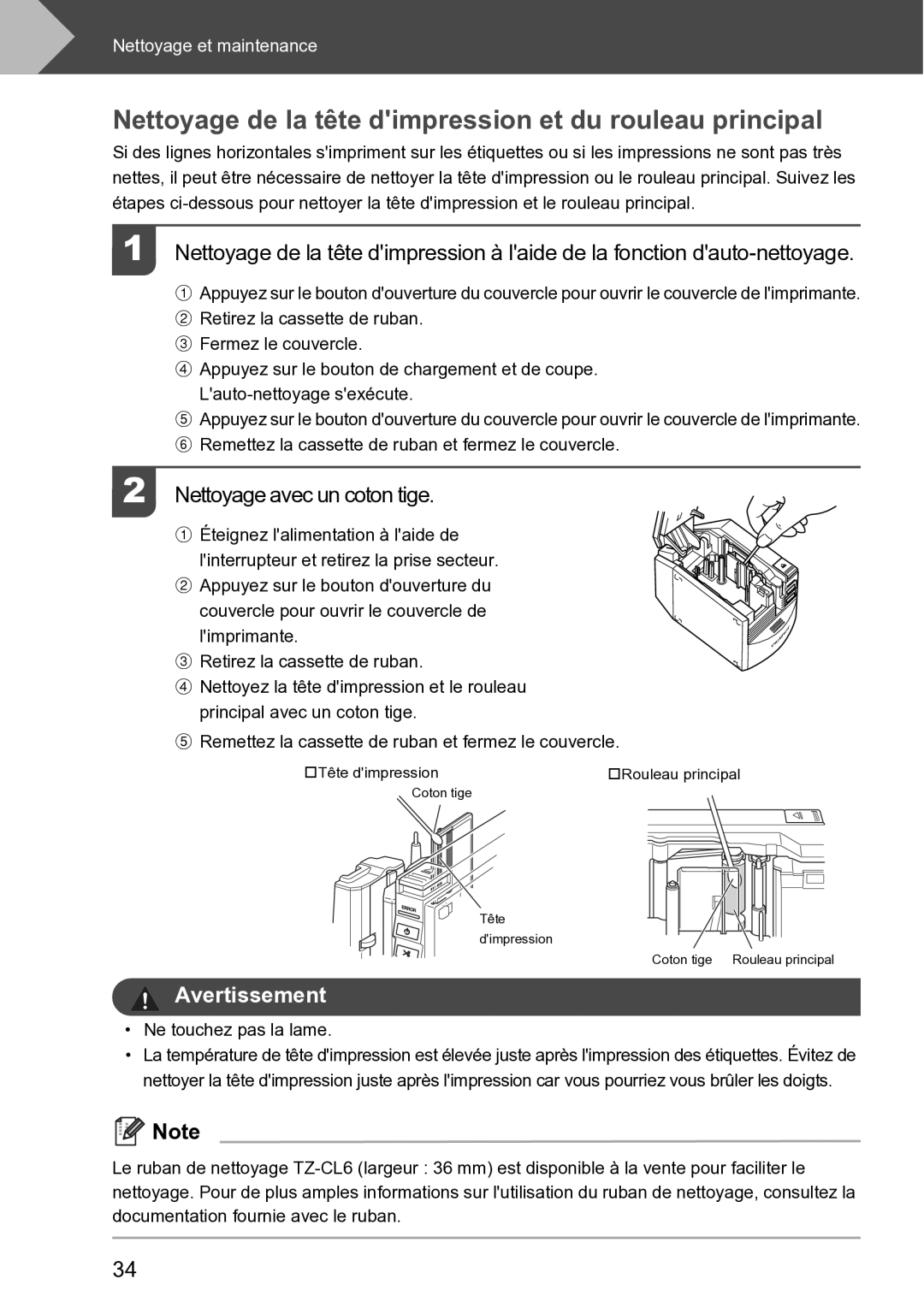 Brother RL-700S user manual Nettoyage de la tête dimpression et du rouleau principal, Nettoyage avec un coton tige 