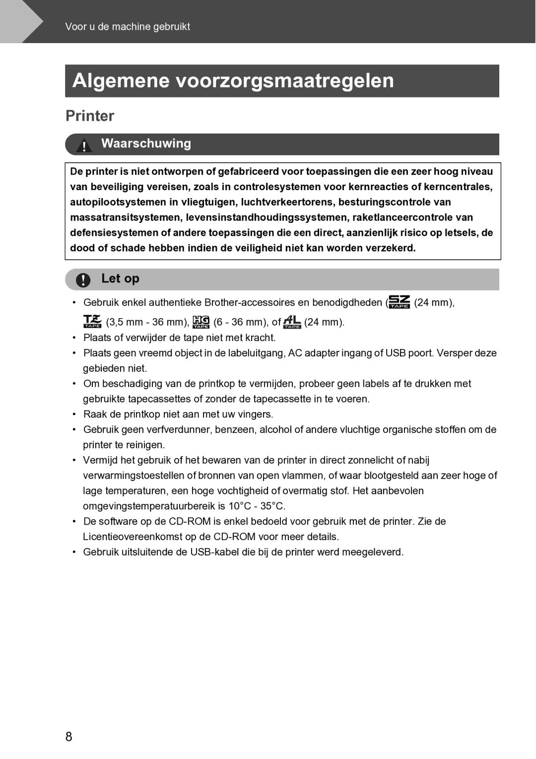 Brother RL-700S user manual Algemene voorzorgsmaatregelen, Printer 