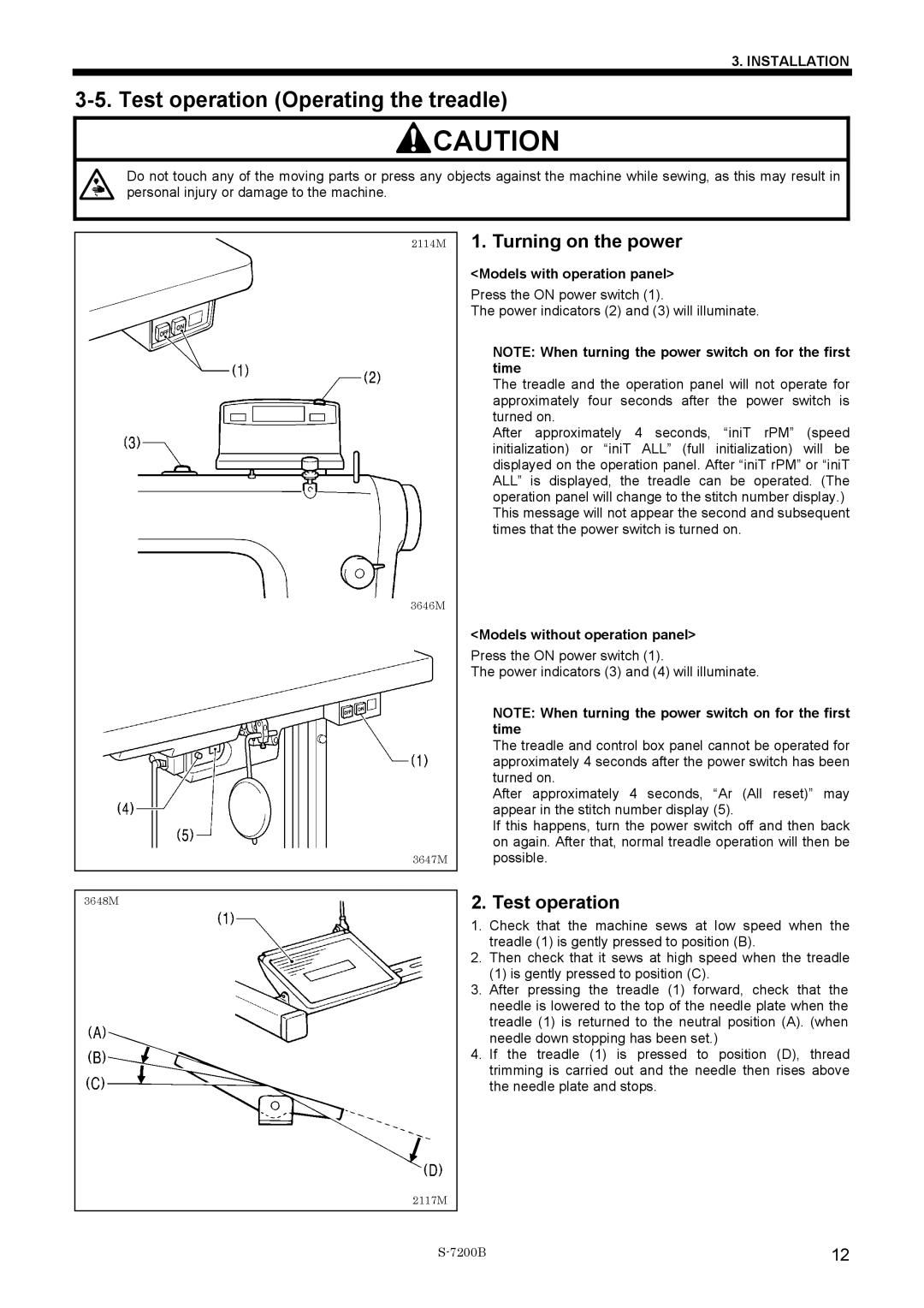 Brother S-7200B operation manual Test operation Operating the treadle, Turning on the power 