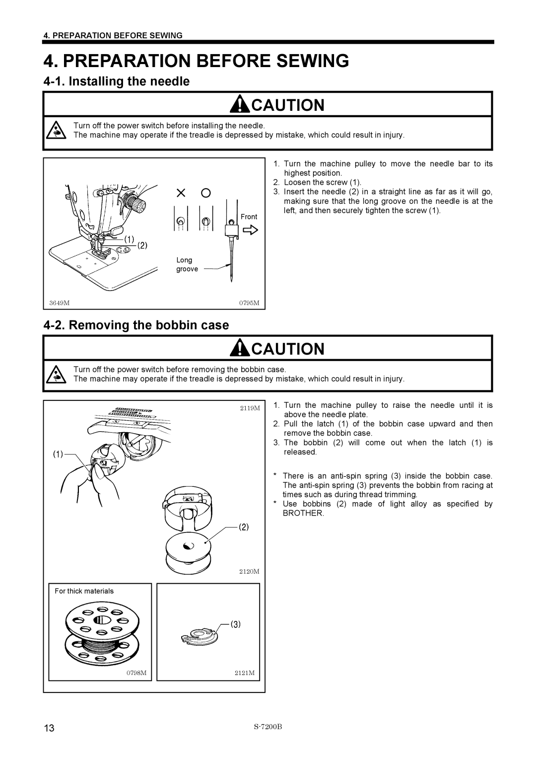 Brother S-7200B operation manual Preparation Before Sewing, Installing the needle, Removing the bobbin case 