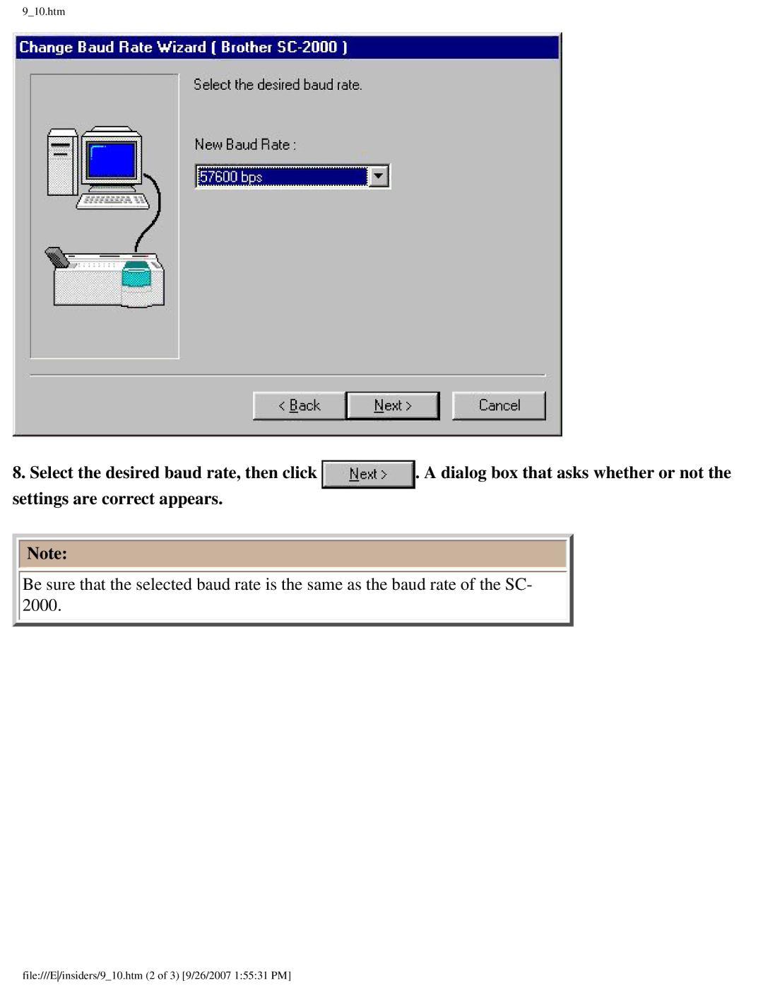 Brother SC-2000 manual Select the desired baud rate, then click, Settings are correct appears 