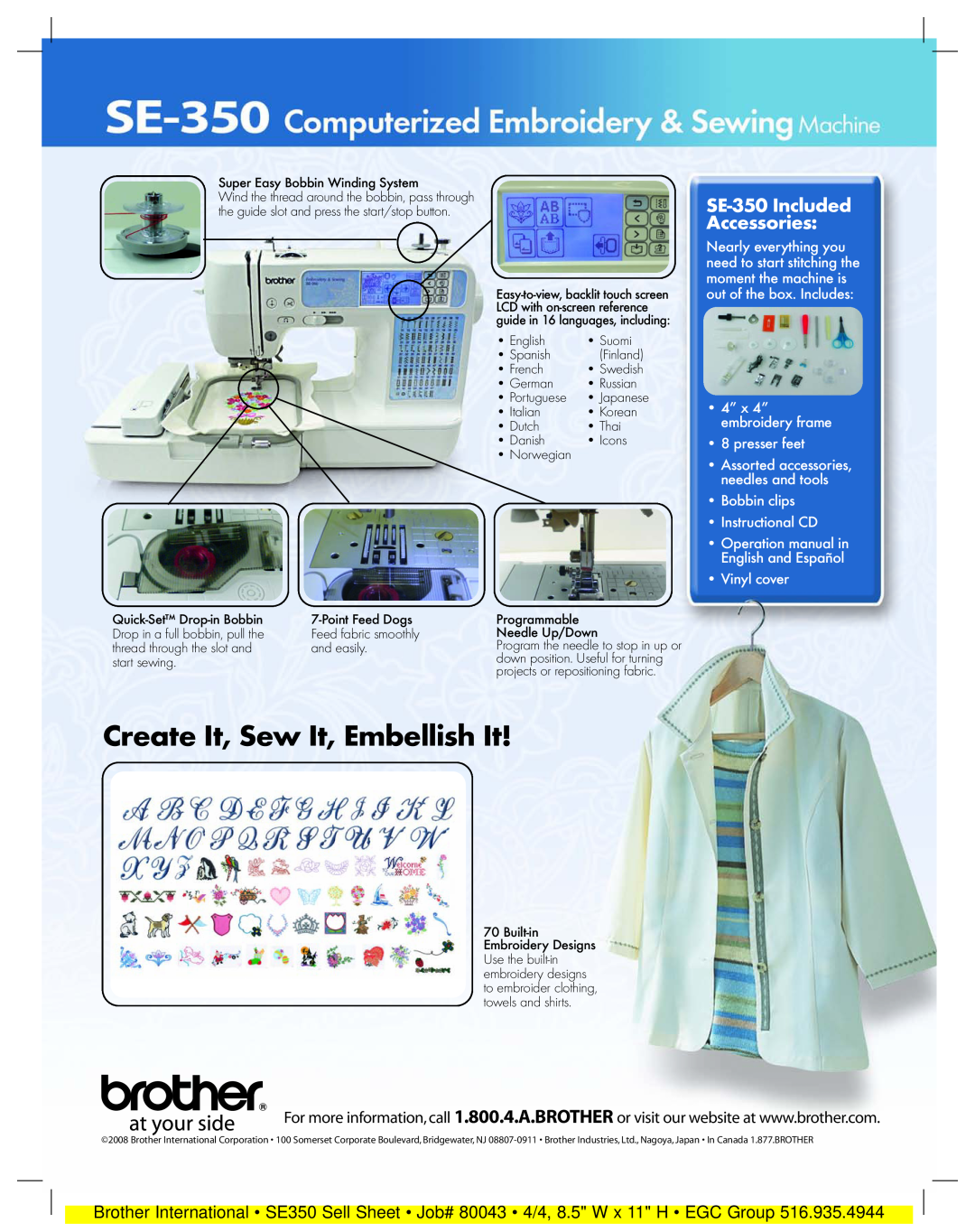 Brother manual Create It, Sew It, Embellish It, SE-350 Included Accessories, presser feet, Bobbin clips Instructional CD 