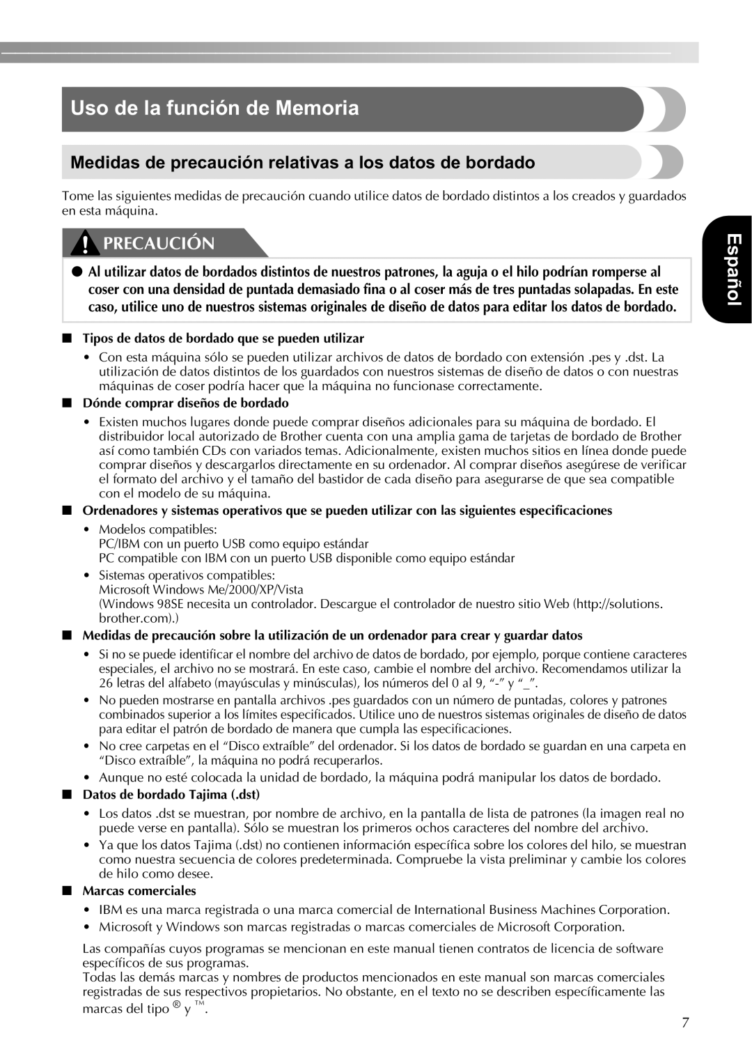 Brother SE400 instruction manual Uso de la función de Memoria, Medidas de precaución relativas a los datos de bordado 