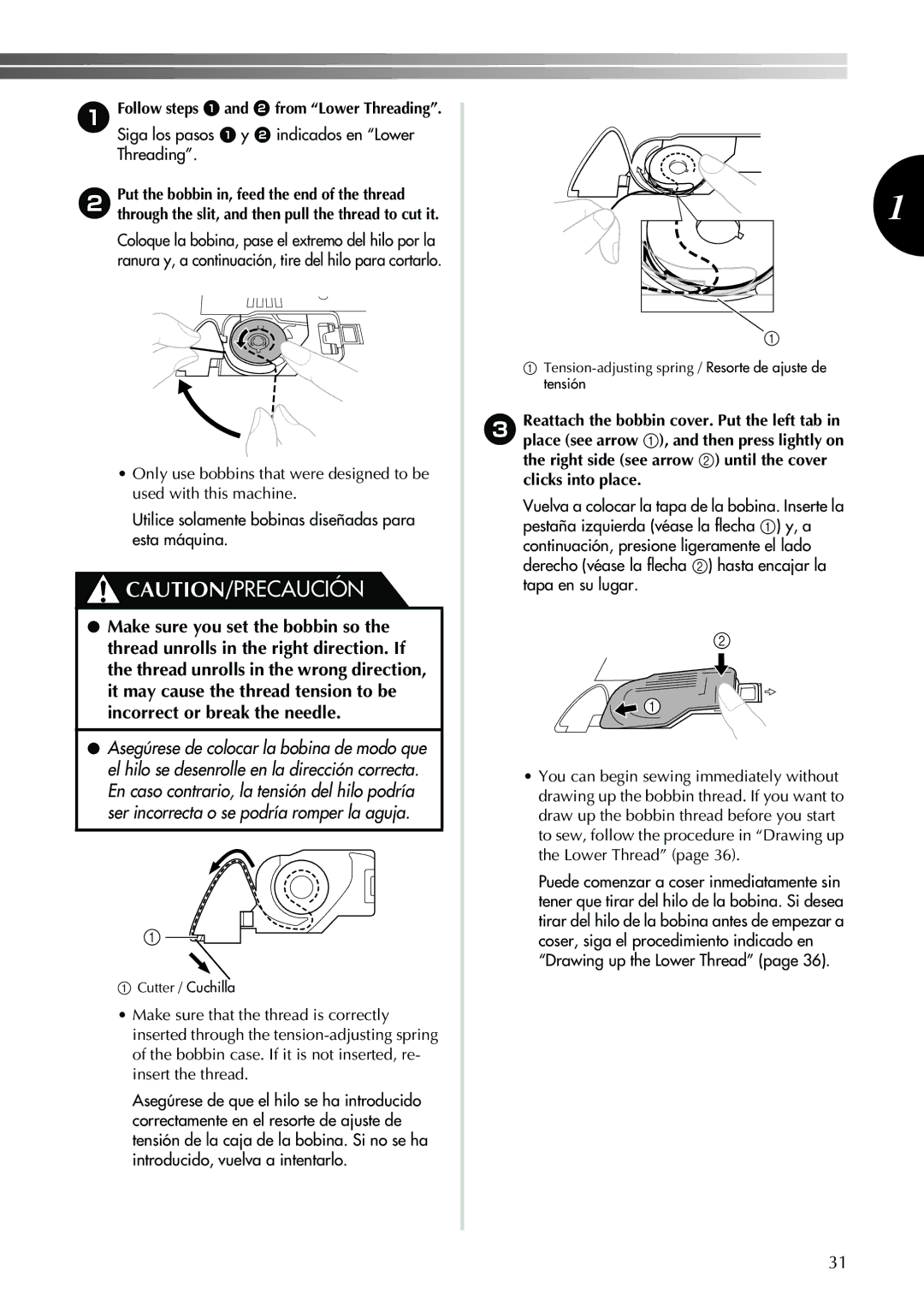 Brother Sewing Machine operation manual Used with this machine, Esta máquina, Thread unrolls in the wrong direction 