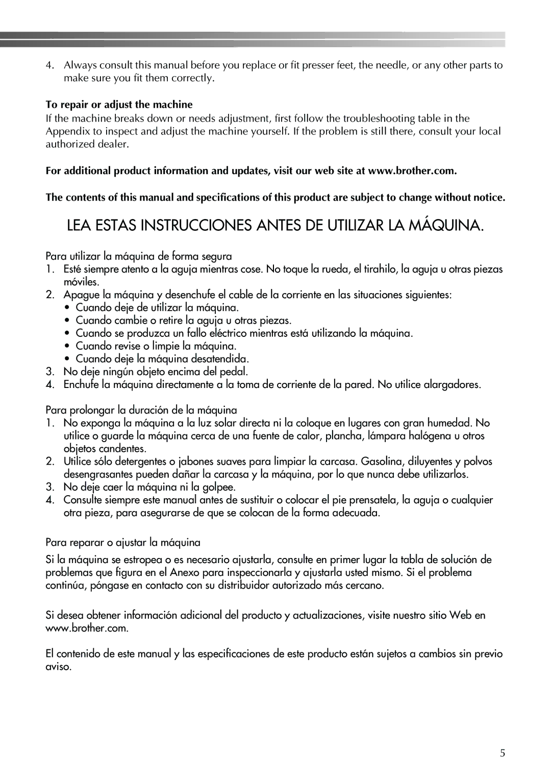 Brother Sewing Machine operation manual LEA Estas Instrucciones Antes DE Utilizar LA Máquina 