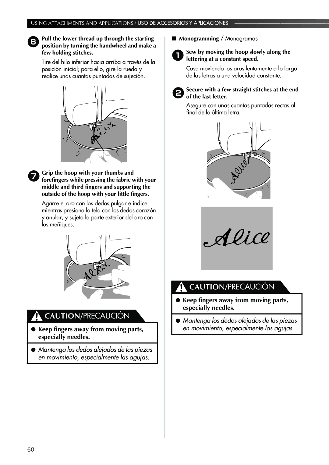 Brother Sewing Machine operation manual Keep fingers away from moving parts, especially needles 