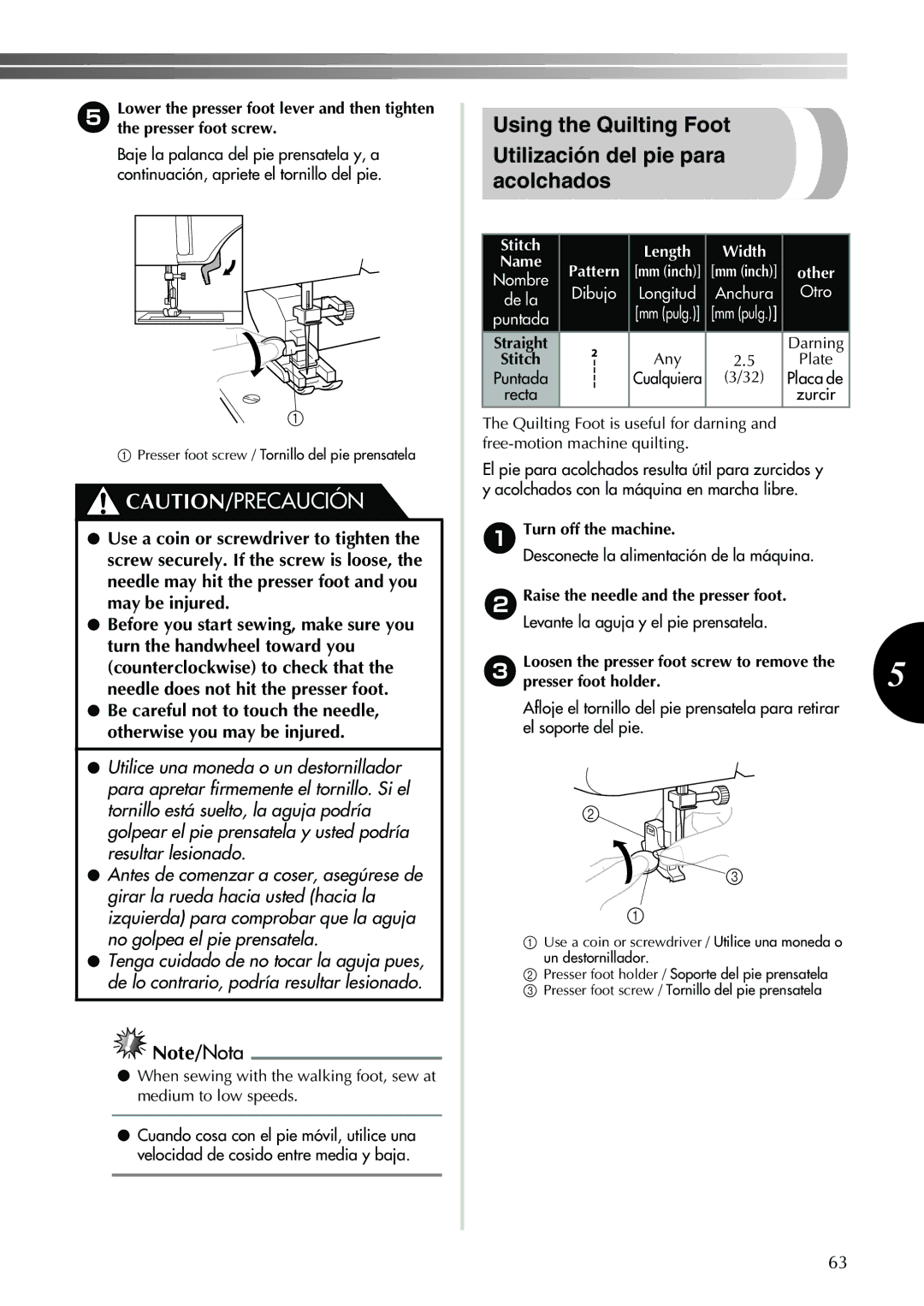 Brother Sewing Machine operation manual Using the Quilting Foot Utilización del pie para acolchados, 1Turn off the machine 