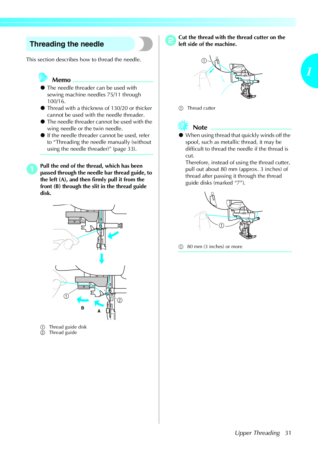 Brother Sewing Machines operation manual Threading the needle, Memo, Upper Threading 