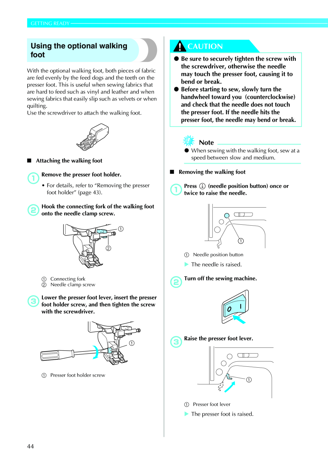 Brother Sewing Machines operation manual Using the optional walking foot, Getting Ready 