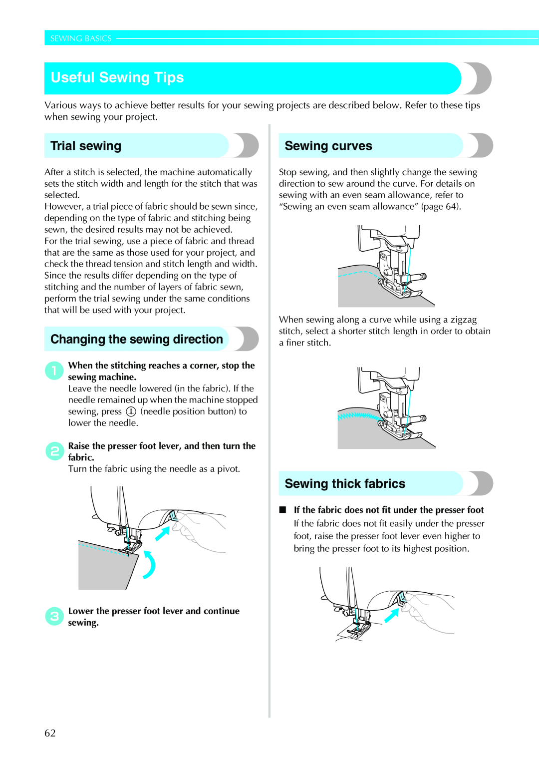 Brother Sewing Machines Useful Sewing Tips, Trial sewing, Changing the sewing direction, Sewing curves, Sewing Basics 